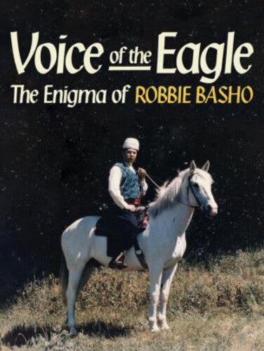 Basho,robbie - Voice Of The Eagle: The Enigma Of Robbie Basho - DVD