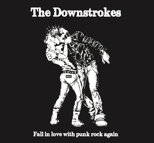 Downstrokes - Fall In Love With Punk Rock Again - Music CD