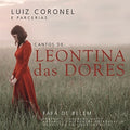 De Belem,fafa - Interpreta Luiz Coronel E Parcerias Cantos De - Music CD
