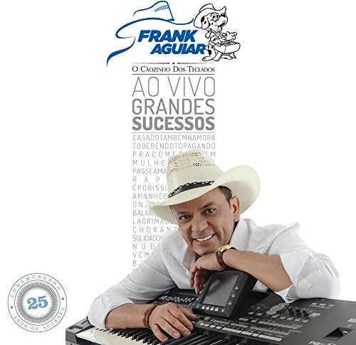 Aguiar,frank - Ao Vivo Grandes Sucessos - Music CD