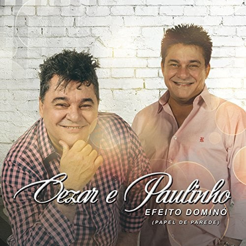 Cesar & Paulinho - Efeito Domino (papel De Parede) - Music CD