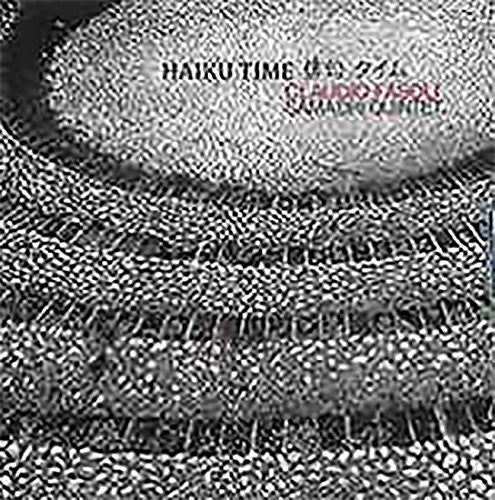 Fasoli,claudio Samadhi Quintet - Haiku Time - Music CD