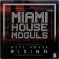 Miami House Moguls - Deep House Rising - Music CD