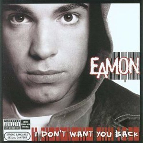 Eamon - I Don't Want You Back - Music CD