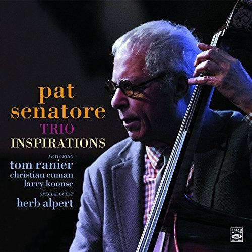 Senatore,pat Trio - Inspirations - Music CD
