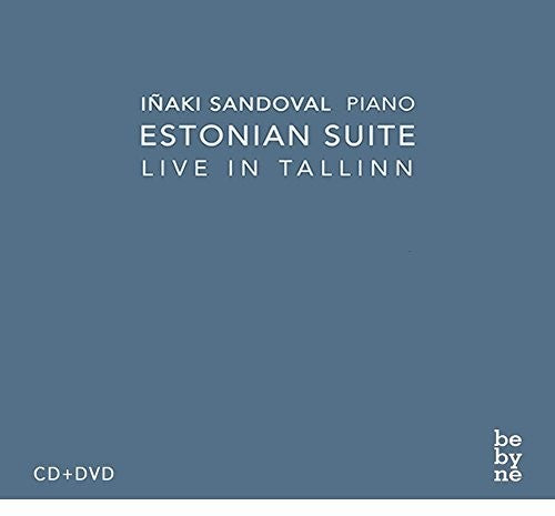 Sandoval,inaki - Estonian Suite: Live In Tallin - Music CD