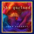 Adorney,john - Garland - Music CD