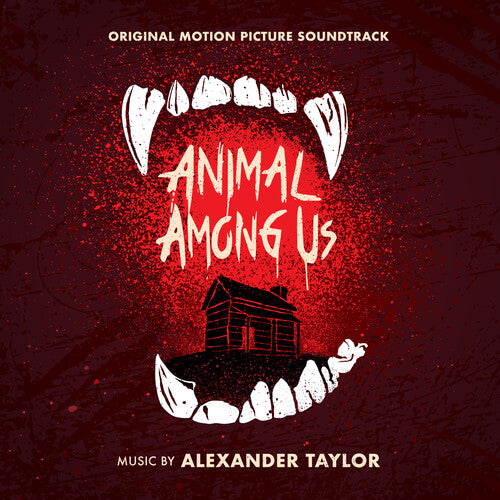 Taylor,alexander - Animal Among Us (original Motion Picture) - Music CD