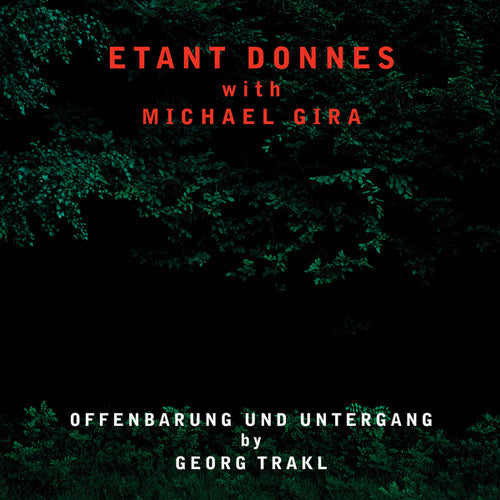 Donnes,etant & Gira,michael - Offenbarung Und Untergang - Music CD