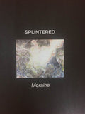 Splintered - Moraine - Music CD