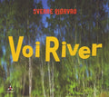 Gjorvad,sverre - Voi River - Music CD