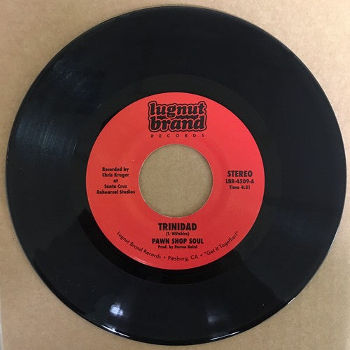 Pawn Shop Soul - Trinidad / Grab This Thing - Vinyl Record