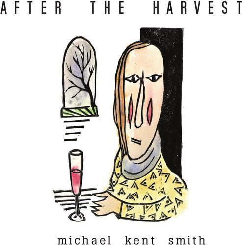 Smith,michael Kent - After The Harvest - Music CD