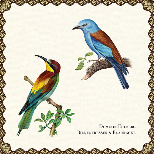 Eulberg,dominik - Bienenfresser & Blauracke - Vinyl Record