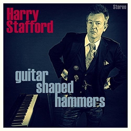 Stafford,harry - Guitar Shaped Hammers - Vinyl Record