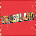 Unqualified Nurse Band - Trashland - Vinyl Record