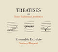 Bhagwati / Ensemble Extrakte - Treatises On Trans & Traditional Aesthetics - Music CD