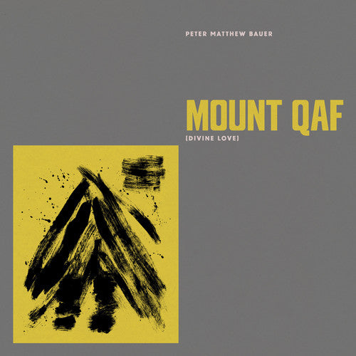 Bauer,peter Matthew - Mount Qaf (divine Love) - Vinyl Record