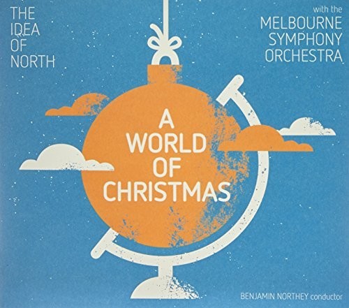 Idea Of North / Melbourne Symphony Orchestra - World Of Christmas - Music CD