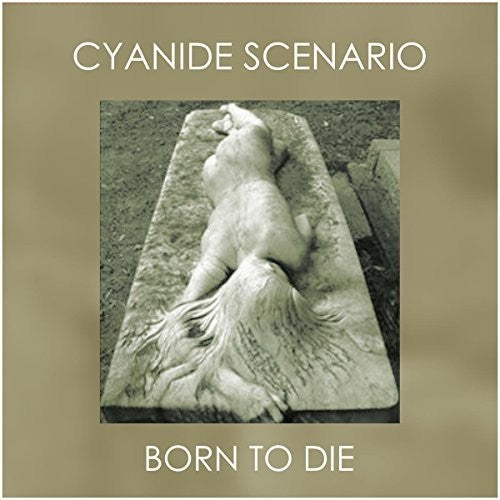 Cyanide Scenario - Born To Die - Vinyl Record