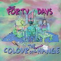 Forty Days - Colour Of Change - Music CD