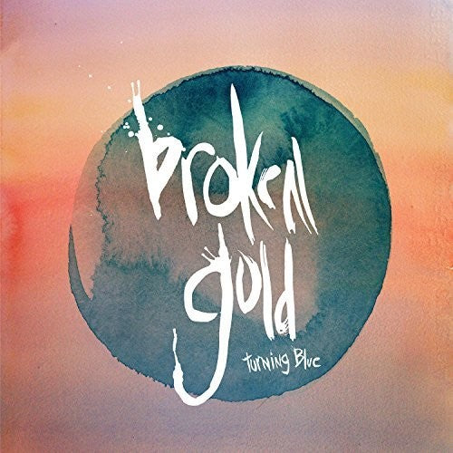 Broken Gold - Turning Blue - Vinyl Record