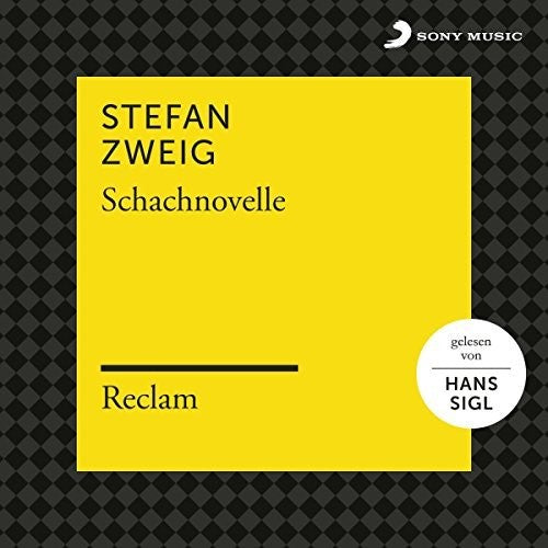 Zweig,stefan / Reclam Huorbucher / Sigl,hans - Schachnovelle - Music CD