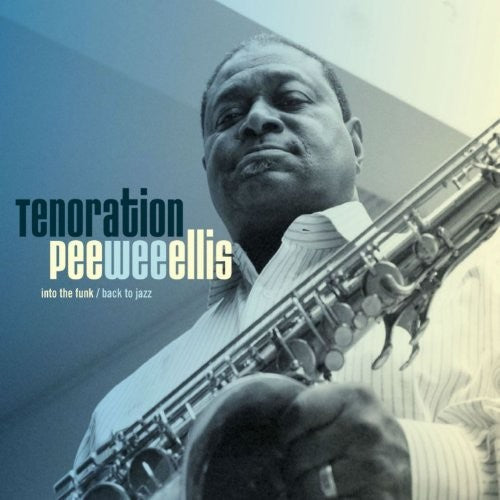 Ellis,pee Wee - Tenoration - Music CD