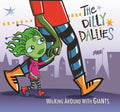 Dilly Dallies - Walking Around With Giants - Music CD
