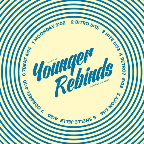 Younger Rebinds - Retro 7 - Vinyl Record