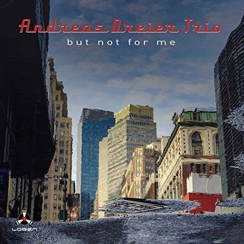 Andreas Dreier Trio - But Not For Me - Music CD