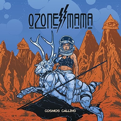 Ozone Mama - Cosmos Calling - Music CD
