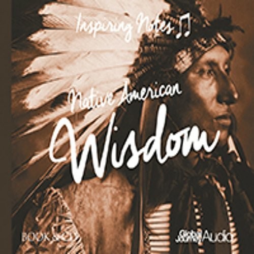 Samuels,peter - Native American Wisdom: Inspiring Notes - Music CD