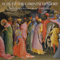 Yale Schola Cantorum - Schutz: The Christmas Story - Music CD