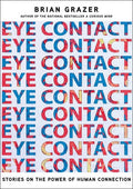 Grazer,brian - Eye Contact - Books