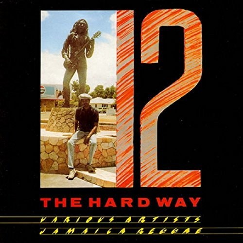 Coxsone,lloyd - Lloyd Coxsone Presents: 12 The Hard Way - Vinyl Record