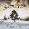 Tiger Moth Tales - Depths Of Winter - Music CD