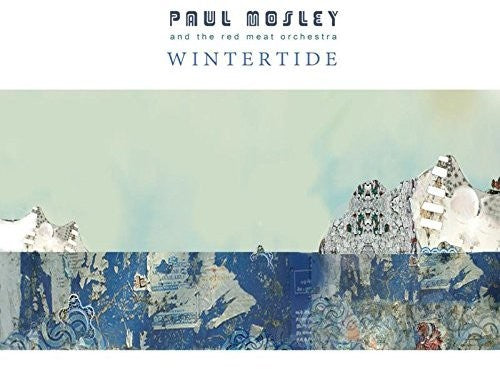 Mosley,paul / Red Meat Orchestra - Wintertide - Music CD