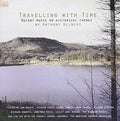 Gilbert,anthony - Travelling With Time - Music CD