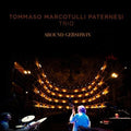 Tommaso / Marcotulli / Paternesi - Around Gershwin - Music CD