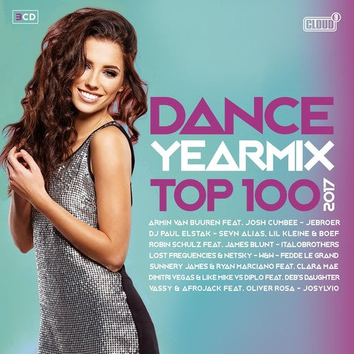 Dance Yearmix Top 100: 2017 / Various - Dance Yearmix Top 100: 2017 / Various - Music CD