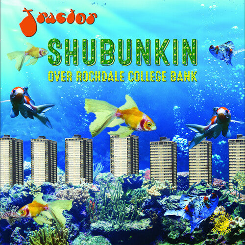 Tractor - Shubunkin Over Rochdale College Bank - Vinyl Record