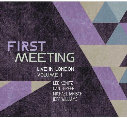 Konitz,lee / Tepfer,dan / Janisch,michael - First Meeting: Live In London Volume 1 - Vinyl Record