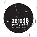 Zero Db - Party Girl - Vinyl Record