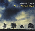 Coppin,johnny - All On A Winter's Night - Music CD