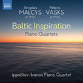 Malcys / Ippolitov-ivanov Piano Quartet - Baltic Inspiration - Music CD
