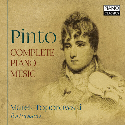 Pinto / Toporowski - Complete Piano Music - Music CD