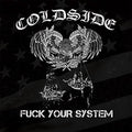 Coldside - Fuck Your System - Music CD