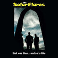 Solarflares - That Was Then... And So Is This - Vinyl Record