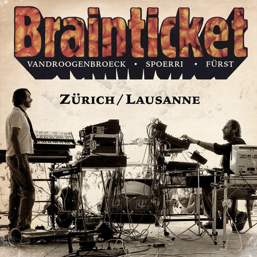 Brainticket - Zurich / Lausanne - Music CD
